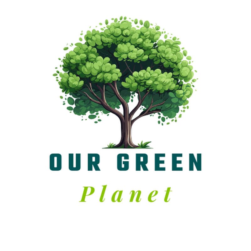 Our Green Planet