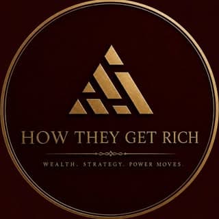 How they get rich