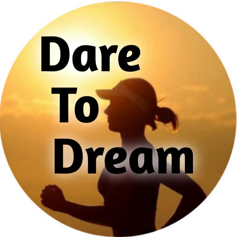 Dare To Dream