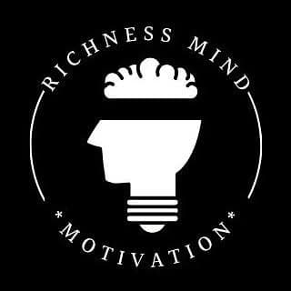 Richness Mind | MOTIVATION