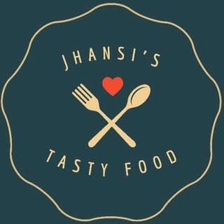 Jhansi’s Tasty Food