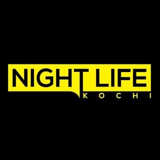 Night Life Kochi