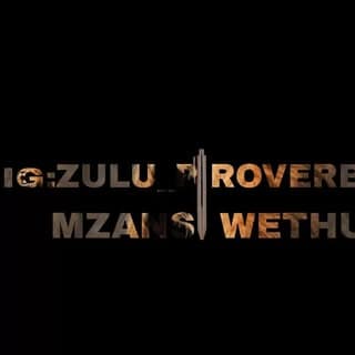 IG:ZULU_PROVERBS.MZANSI WETHU