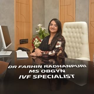 Dr Farhin Radhanpuri | MS GYNEC & IVF Specialist