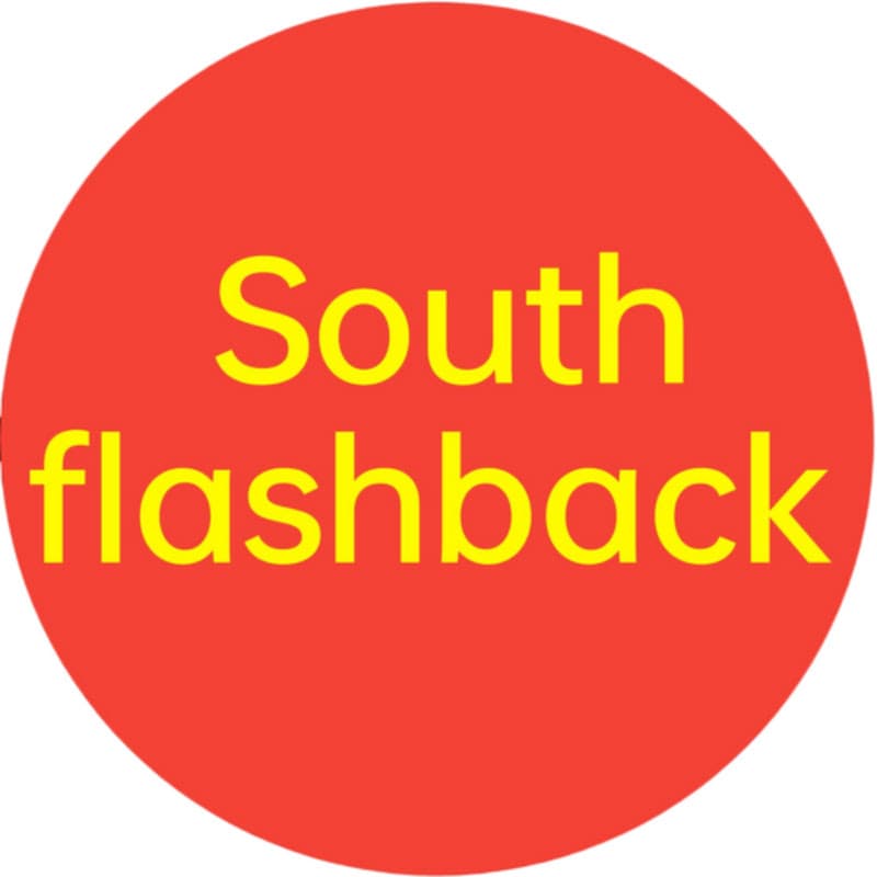 South flashback
