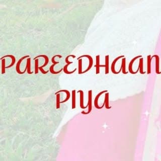 Pareedhaan Piya