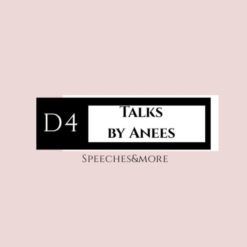 D4 Talks by Anees