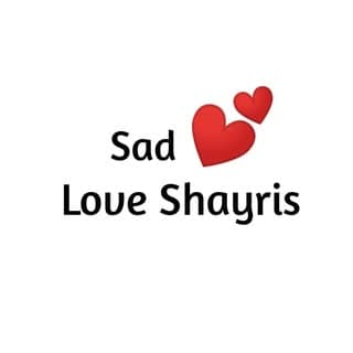 ๐ Love & Sad Shayris ๐ ( 1M )