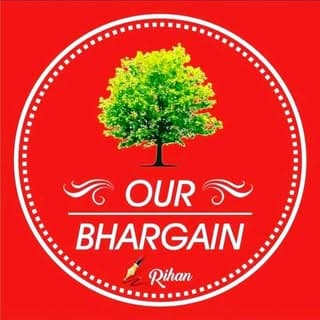 OUR BHARGAIN