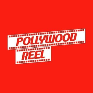 Pollywood Reels
