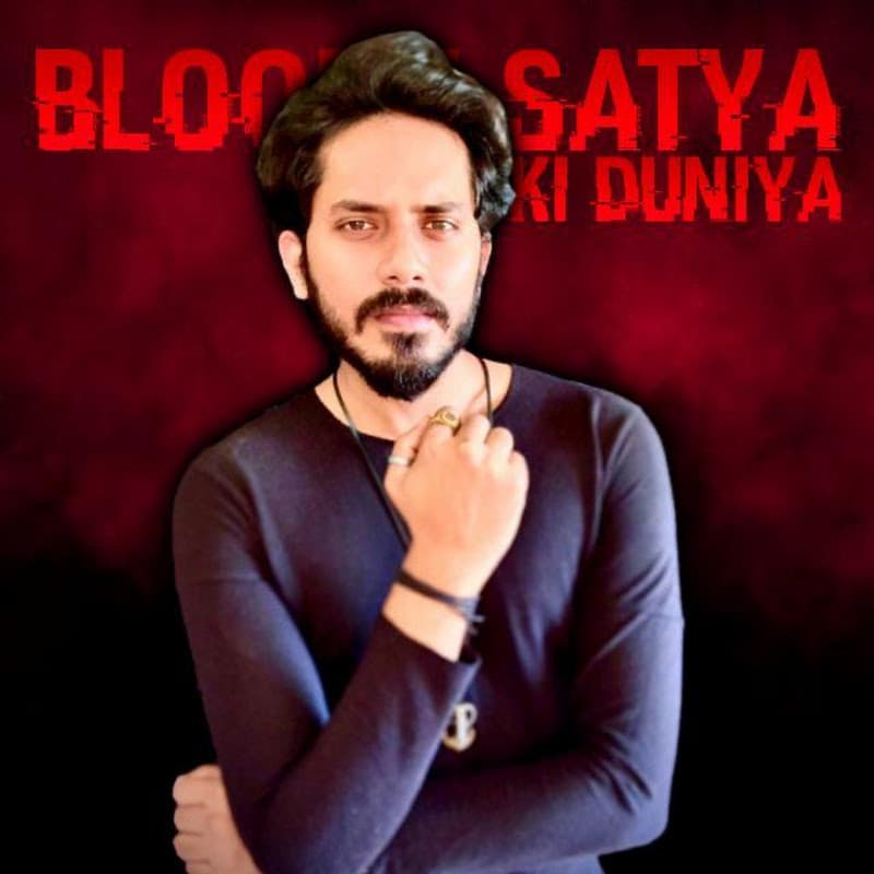 Bloody Satya Ki Duniya