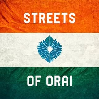 STREETS OF ORAI