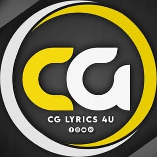 Cg Lyrics 4u