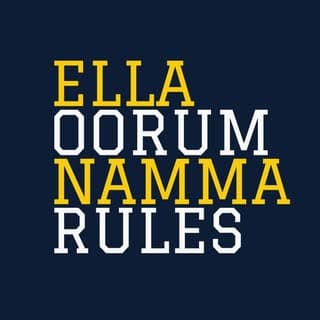 Ella Oorum Namma Rules