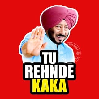Tu ਰਹਿਣ ਦੇ Kaka