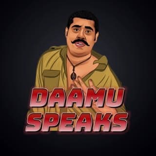 Daamu Speaks 💭