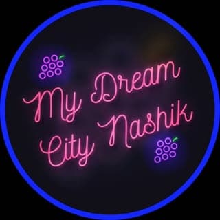 🍇🍷My_Dream_City_Nashik 🍷🍇