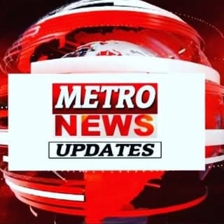 Metro News Updates