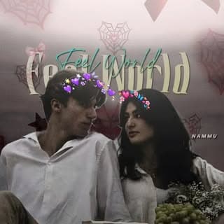 𝙁𝙚𝙚𝙡 𝙒𝙤𝙧𝙡𝙙 ~💗✨:)