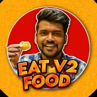 Eat V2 Food - Madurai Food Vloger