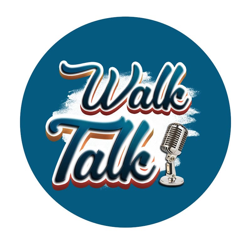 Walk Talk