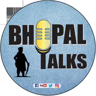 Bhopal Talks ?️